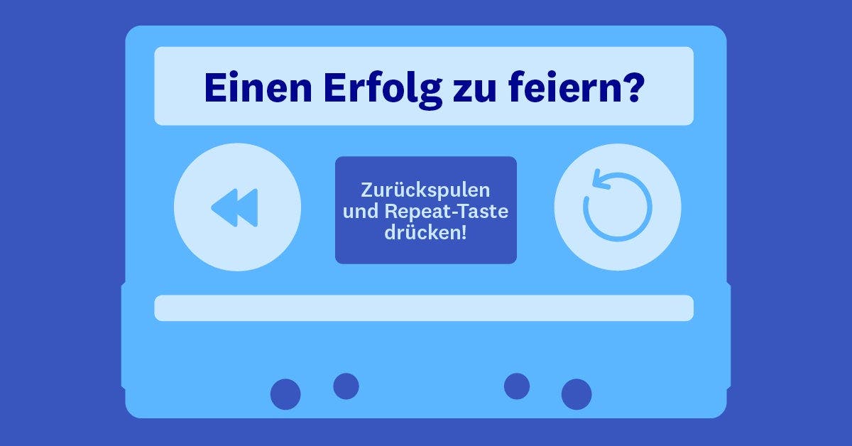 Einen Erfolg zu feiern?