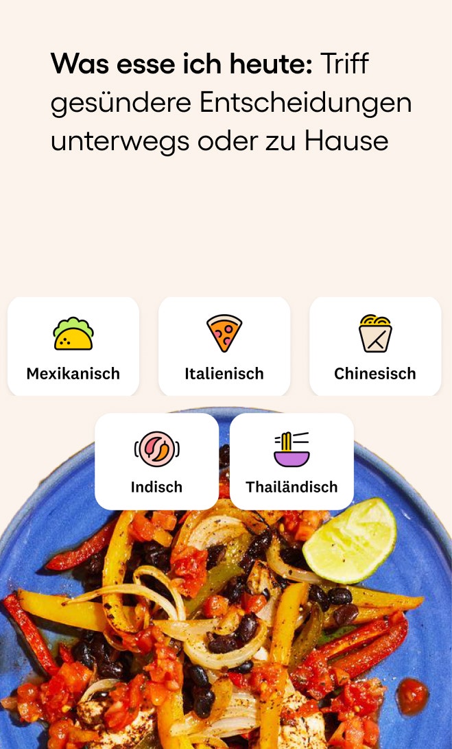 Was esse ich heute: Triff gesündere Entscheidungen unterwegs oder zu Hause