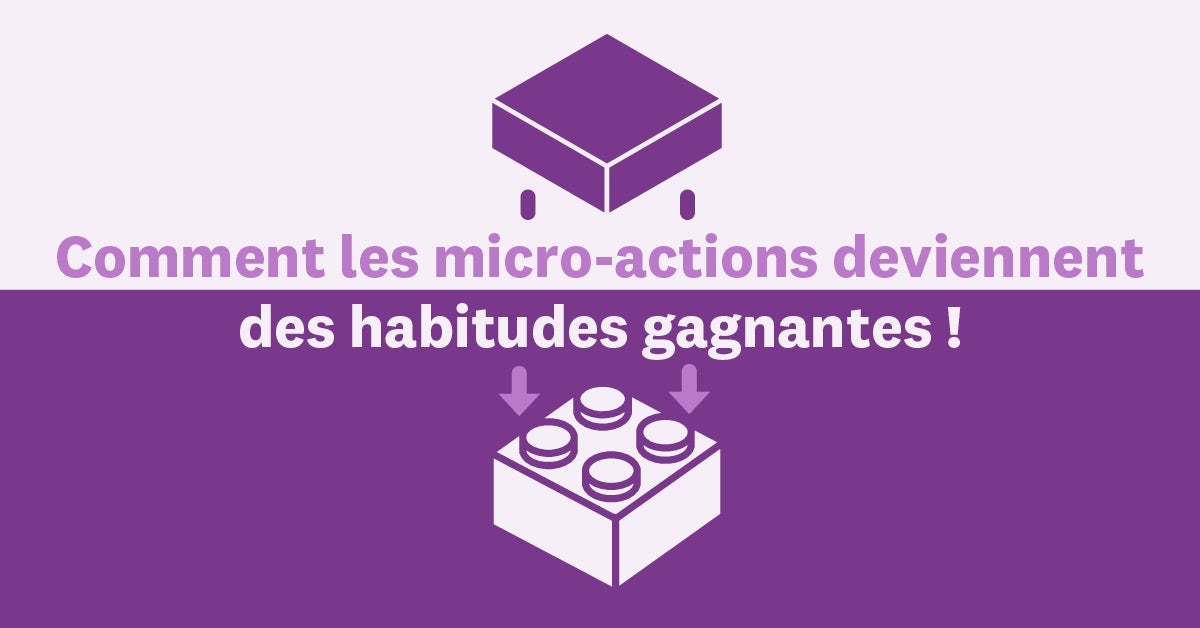Cumuler des micro-habitudes