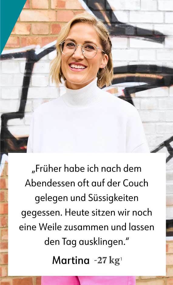 Früher habe ich nach dem Abendessen oft auf der Couch gelegen und Süssigkeiten gegessen. Heute sitzen wir noch eine Weile zusammen und lassen den Tag ausklingen. Martina -27 kg