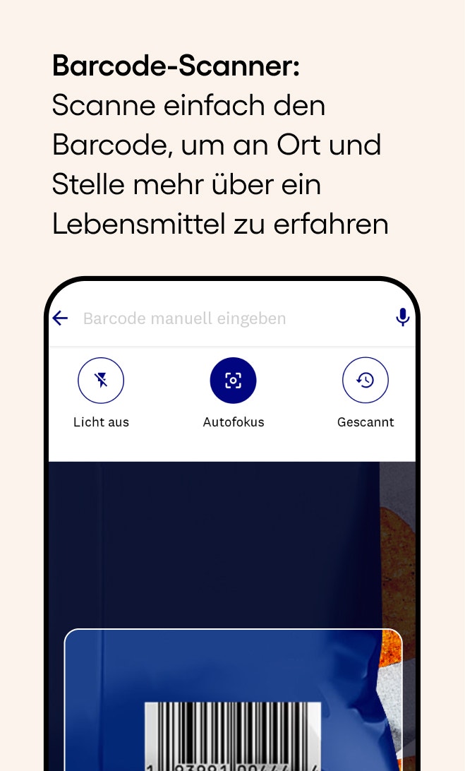 Barcode-Scanner: Scanne einfach den Barcode, um an Ort und Stelle mehr über ein Lebensmittel zu erfahren