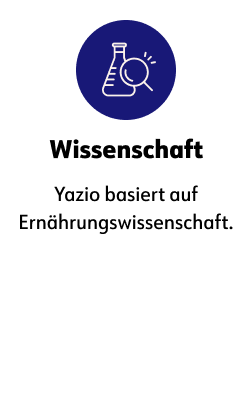 Wissenschaft Yazio basiert auf Ernährungswissenschaft. 