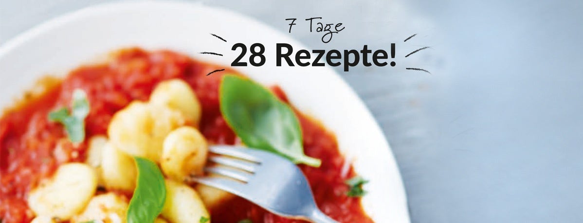 DEIN 7-TAGE-MAHLZEITENPLAN