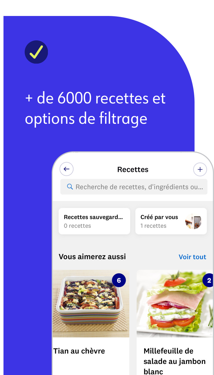 + de 6000 recettes et options de filtrage