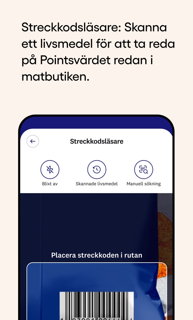 Streckkodsläsare: Skanna ett livsmedel för att ta reda på Pointsvärdet redan i matbutiken.