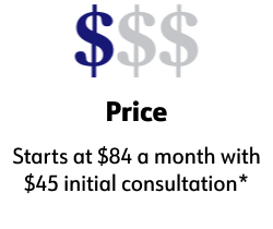 Price-Starts at $84 a month with $45 initial consultation*