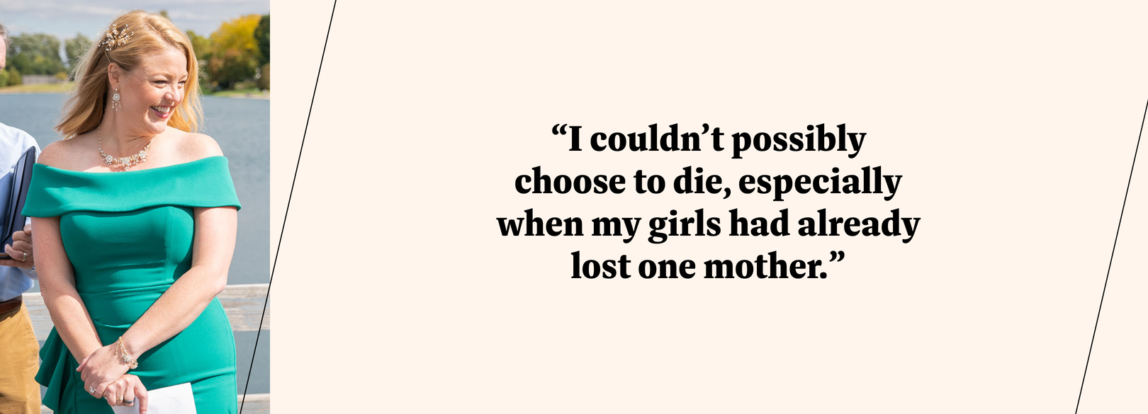 WW member Dana R said: I couldn't possibly choose to die, especially when my girls had already lost one mother.